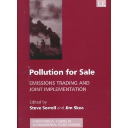 Pollution for Sale: Emissions Trading and Joint Implementation