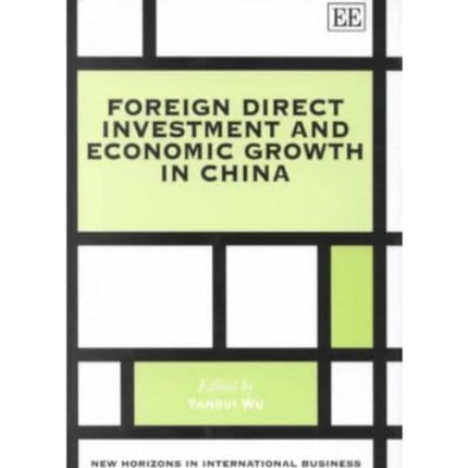 Foreign Direct Investment and Economic Growth in China