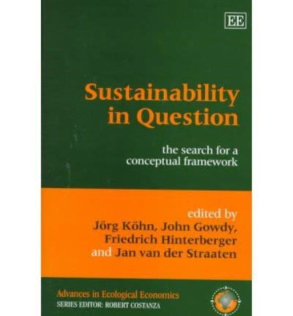 Sustainability in Question: The Search for a Conceptual Framework