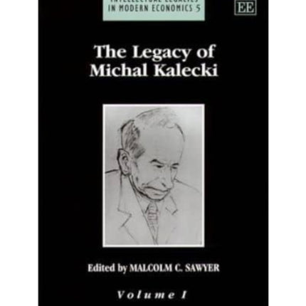 The Legacy of Michal Kalecki