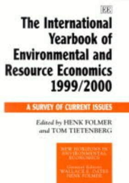 The International Yearbook of Environmental and Resource Economics 1999/2000: A Survey of Current Issues