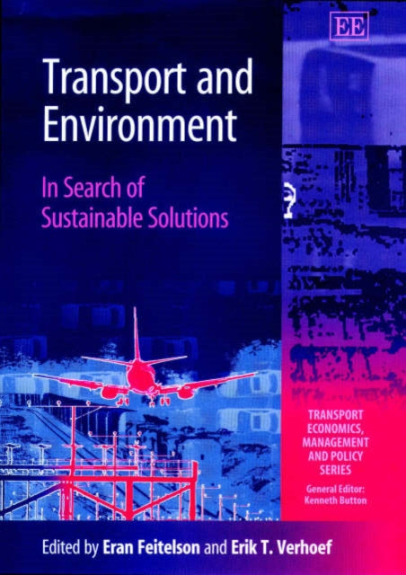 Transport and Environment: In Search of Sustainable Solutions