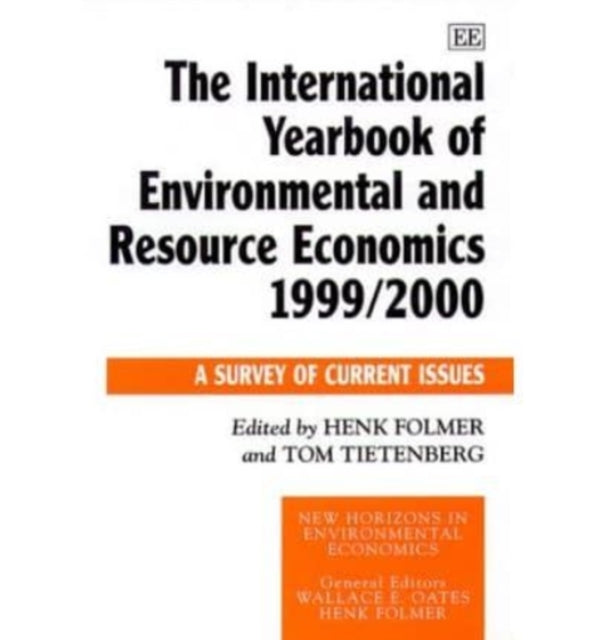 The International Yearbook of Environmental and Resource Economics 1999/2000: A Survey of Current Issues