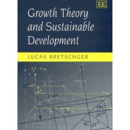 Growth Theory and Sustainable Development