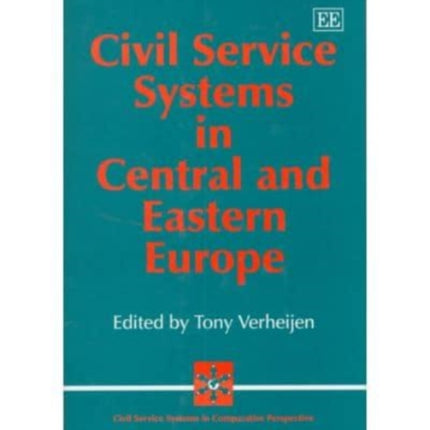 Civil Service Systems in Central and Eastern Europe