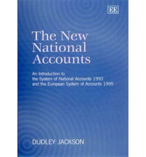 The New National Accounts: An Introduction to the