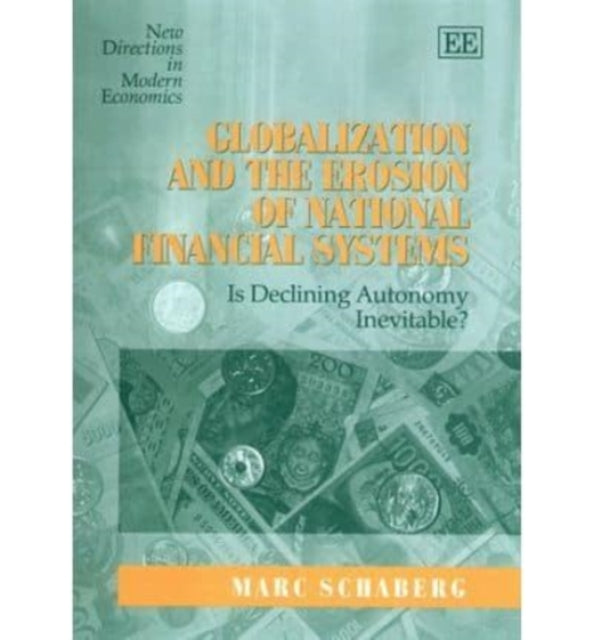 Globalization and the Erosion of National