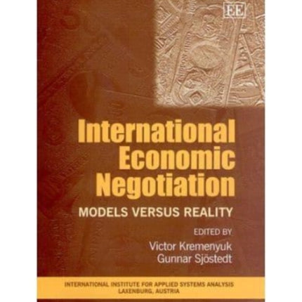 International Economic Negotiation: Models versus Reality