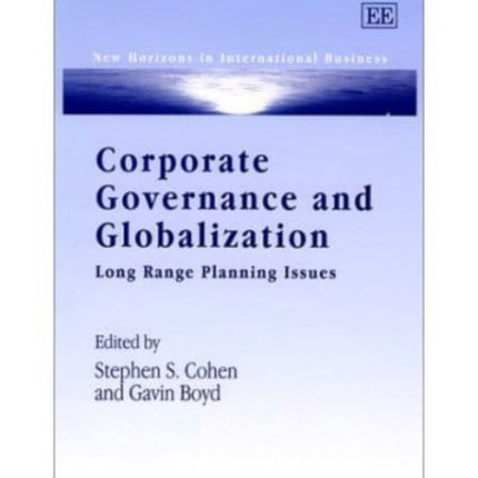 Corporate Governance and Globalization: Long Range Planning Issues