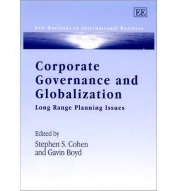 Corporate Governance and Globalization: Long Range Planning Issues