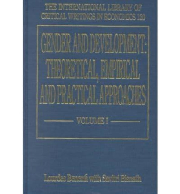 Gender and Development: Theoretical, Empirical and Practical Approaches