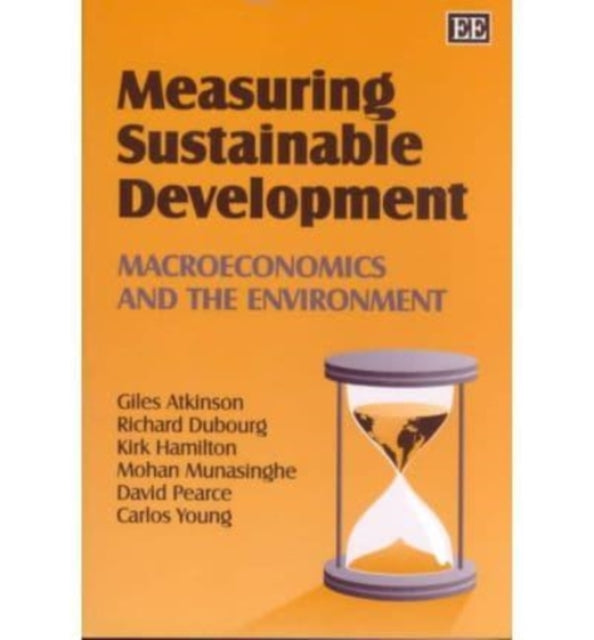 Measuring Sustainable Development: Macroeconomics and the Environment