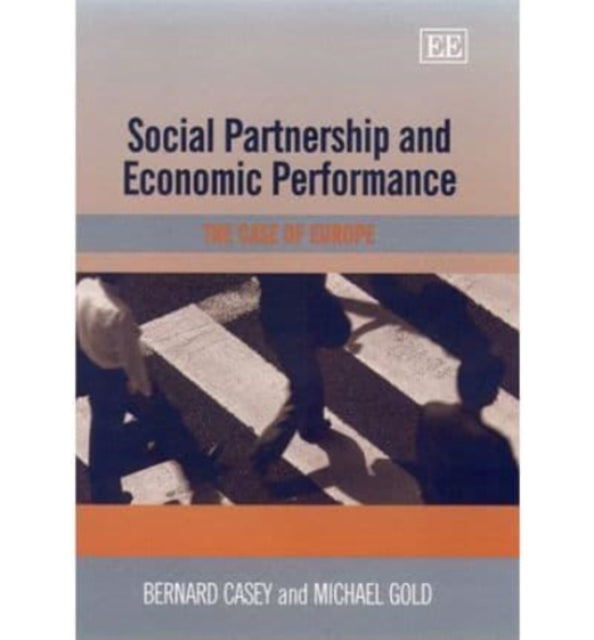 Social Partnership and Economic Performance: The Case of Europe