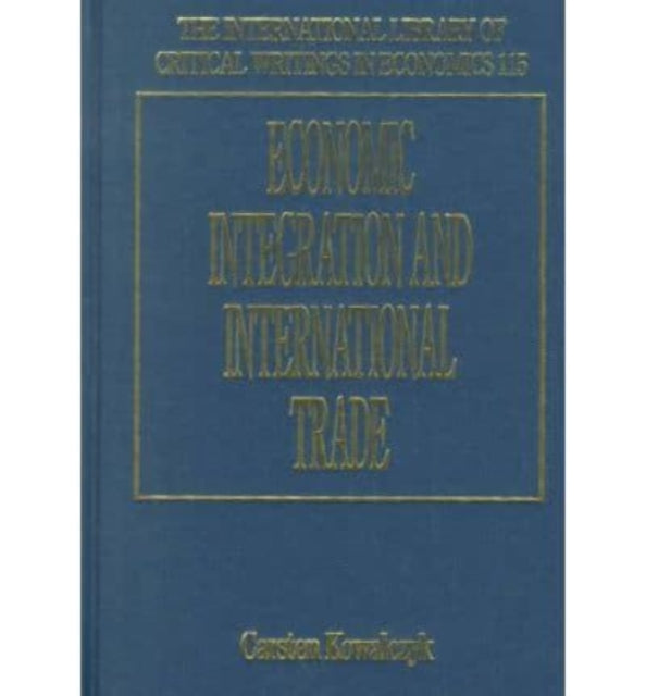 Economic Integration and International Trade