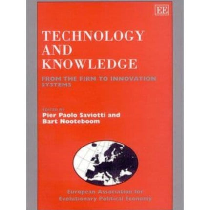 Technology and Knowledge: From the Firm to Innovation Systems