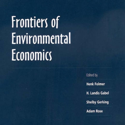 Frontiers of Environmental Economics