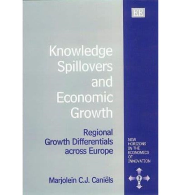 Knowledge Spillovers and Economic Growth: Regional Growth Differentials across Europe