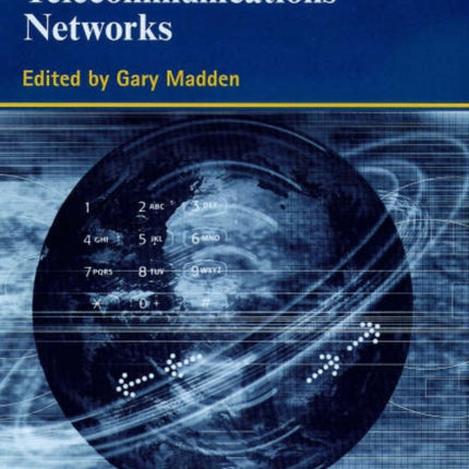 Traditional Telecommunications Networks: The International Handbook of Telecommunications Economics, Volume I