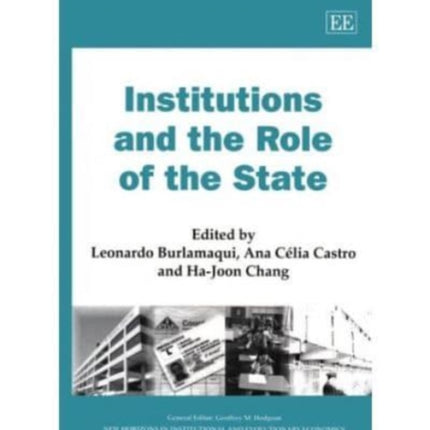 Institutions and the Role of the State