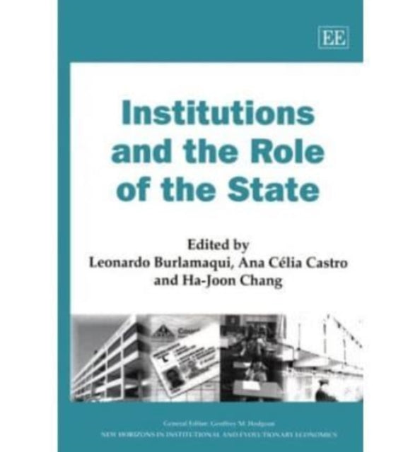 Institutions and the Role of the State