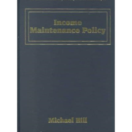 Income Maintenance Policy