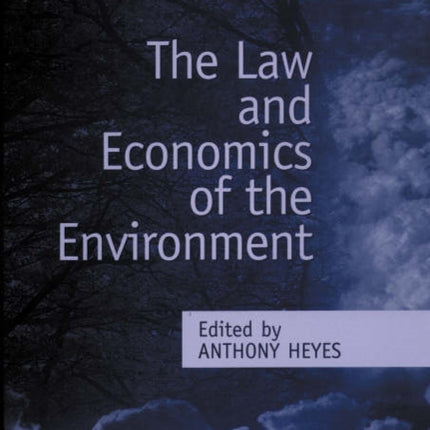 The Law and Economics of the Environment