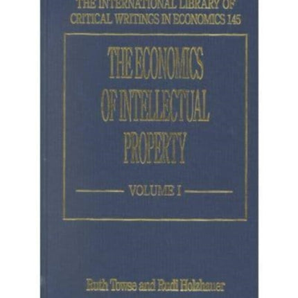 The Economics of Intellectual Property