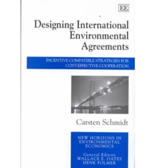 Designing International Environmental Agreements: Incentive Compatible Strategies for Cost-effective Cooperation