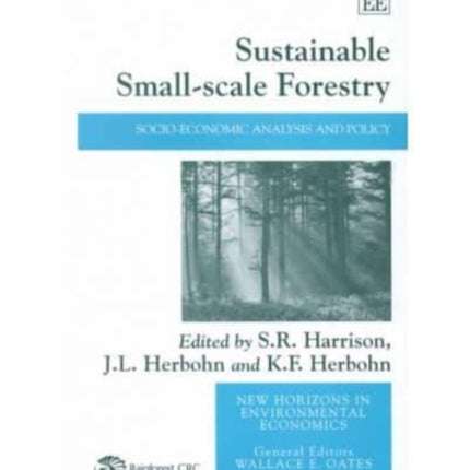 Sustainable Small-scale Forestry: Socio-economic Analysis and Policy