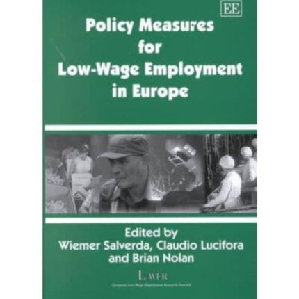 Policy Measures for Low-Wage Employment in Europe