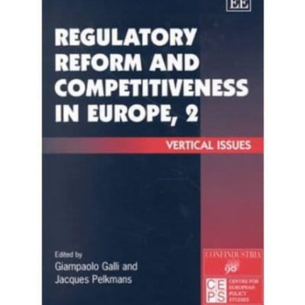 Regulatory Reform and Competitiveness in Europe, 2: Vertical Issues