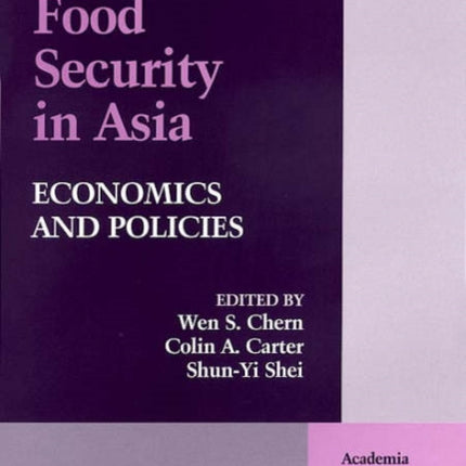 Food Security in Asia: Economics and Policies