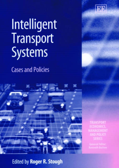 Intelligent Transport Systems: Cases and Policies