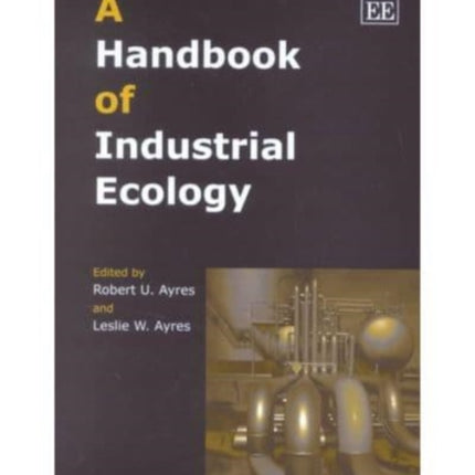 A Handbook of Industrial Ecology