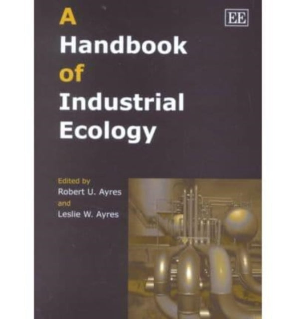 A Handbook of Industrial Ecology