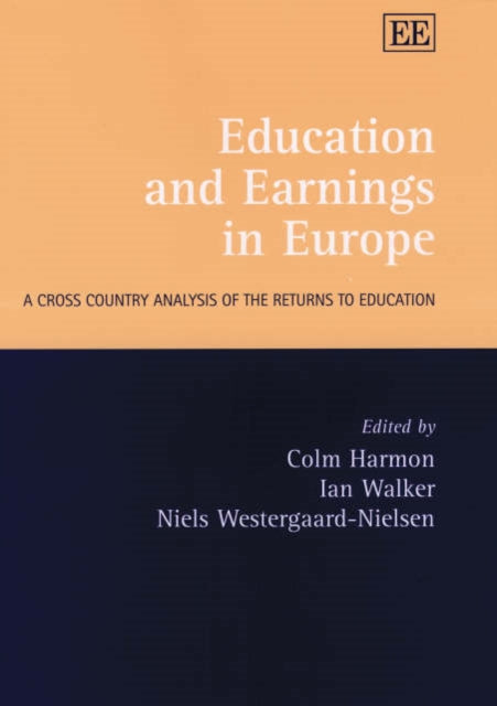 Education and Earnings in Europe: A Cross Country Analysis of the Returns to Education