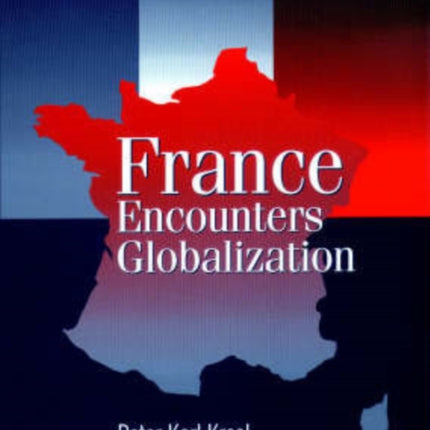 France Encounters Globalization