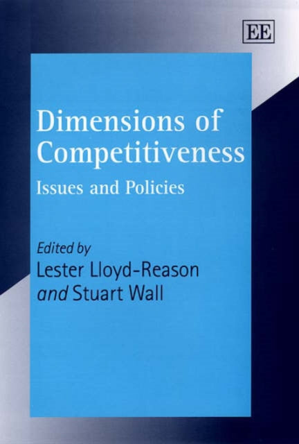 Dimensions of Competitiveness: Issues and Policies