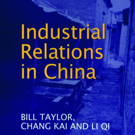 Industrial Relations in China