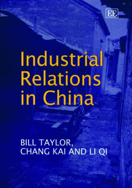 Industrial Relations in China