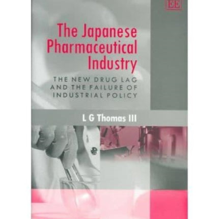 The Japanese Pharmaceutical Industry: The New