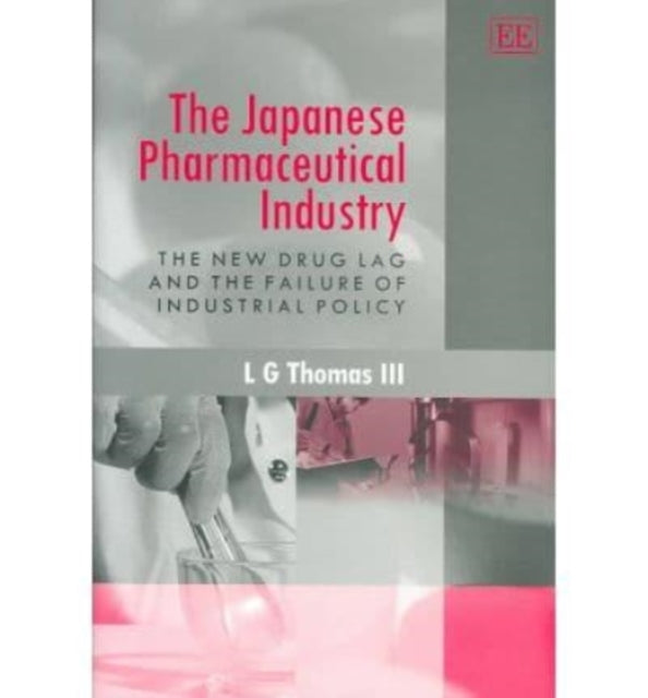 The Japanese Pharmaceutical Industry: The New