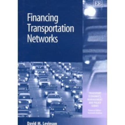 Financing Transportation Networks