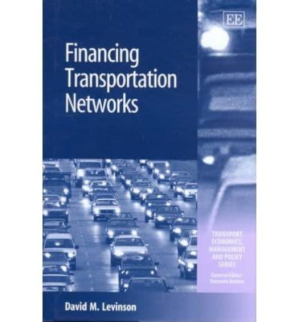 Financing Transportation Networks