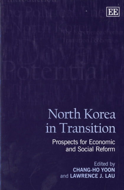 North Korea in Transition: Prospects for Economic and Social Reform