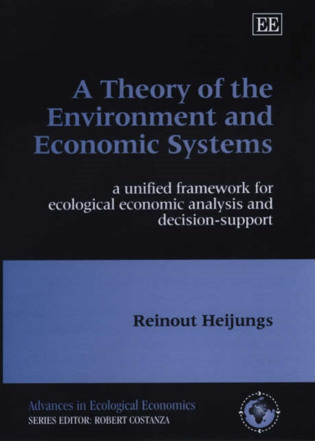 A Theory of the Environment and Economic Systems: