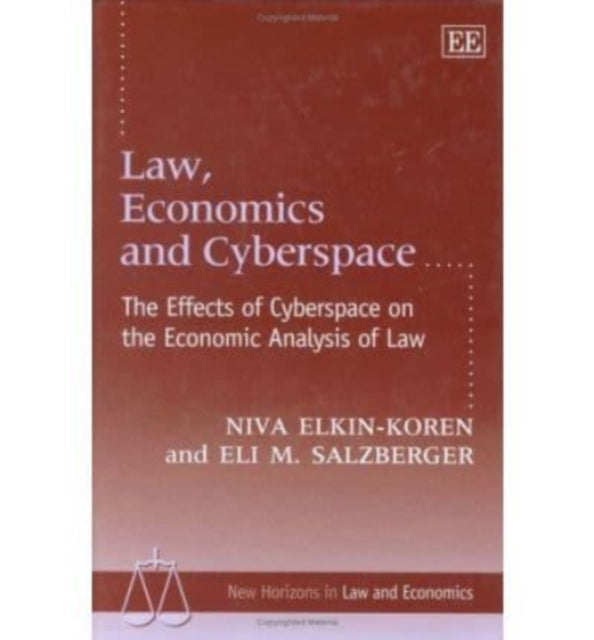 Law, Economics and Cyberspace: The Effects of Cyberspace on the Economic Analysis of Law