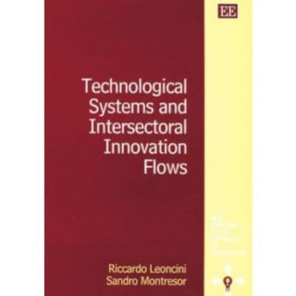 Technological Systems and Intersectoral Innovation Flows