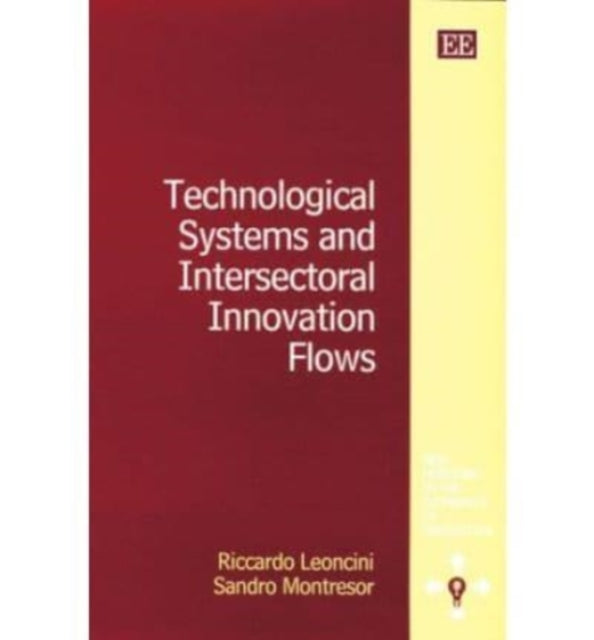 Technological Systems and Intersectoral Innovation Flows