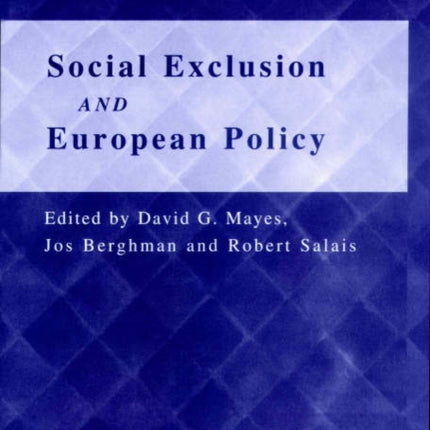 Social Exclusion and European Policy